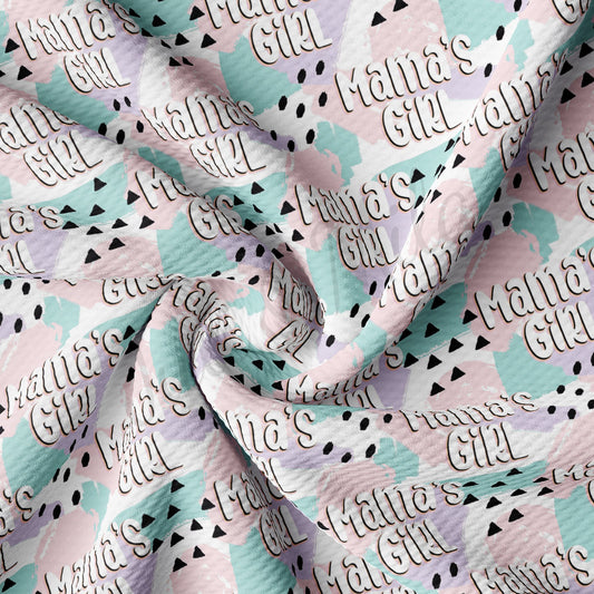 Mamas Girl l Bullet Fabric AA1448
